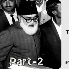 Part-_2____Kalma-e-Tayyab____Maulana_Maududi(256k).mp3