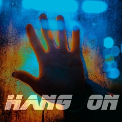 Hang On (Preview)