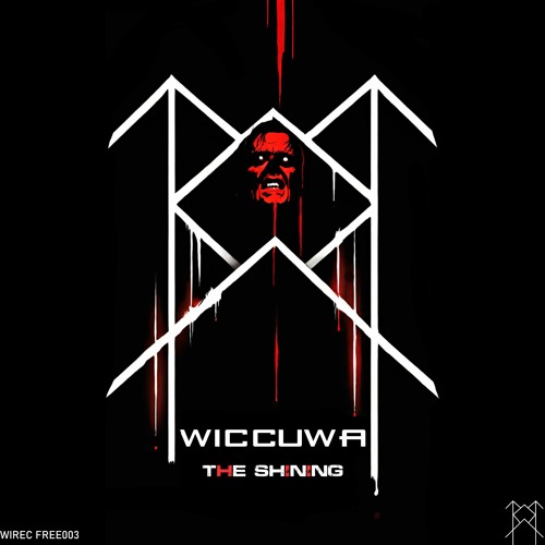 Wiccuwa - The Shining [FREE DOWNLOAD]