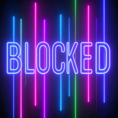 Blocked