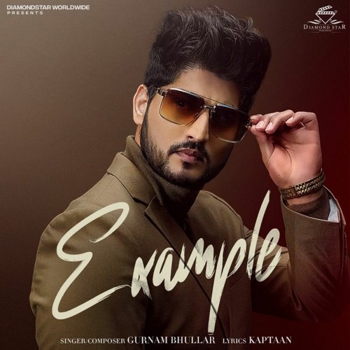 Example - Gurnam Bhullar