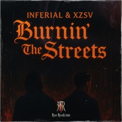 Burnin' the Streets