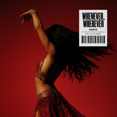 KARYO - Whenever, Wherever