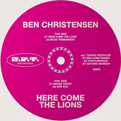 Ben Christensen - Here Come The Lions