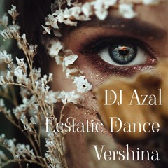 Ecstatic Dance Vershina 2021-10-12 with DJ Azal