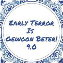 early terror mix