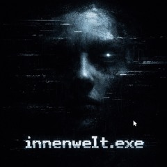 Innenwelt.exe