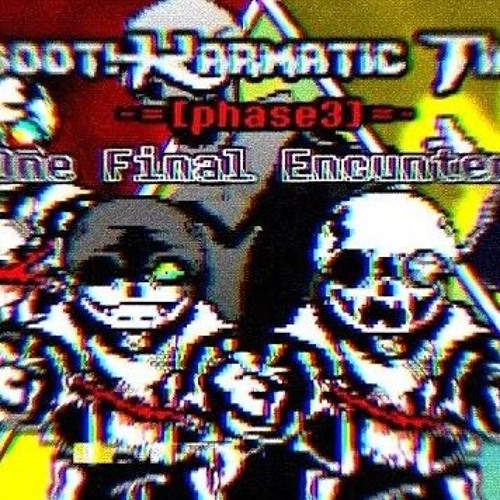 Stream [Preboot! Karmatic time trio - Phase 3 - One Final Encounter] by ...