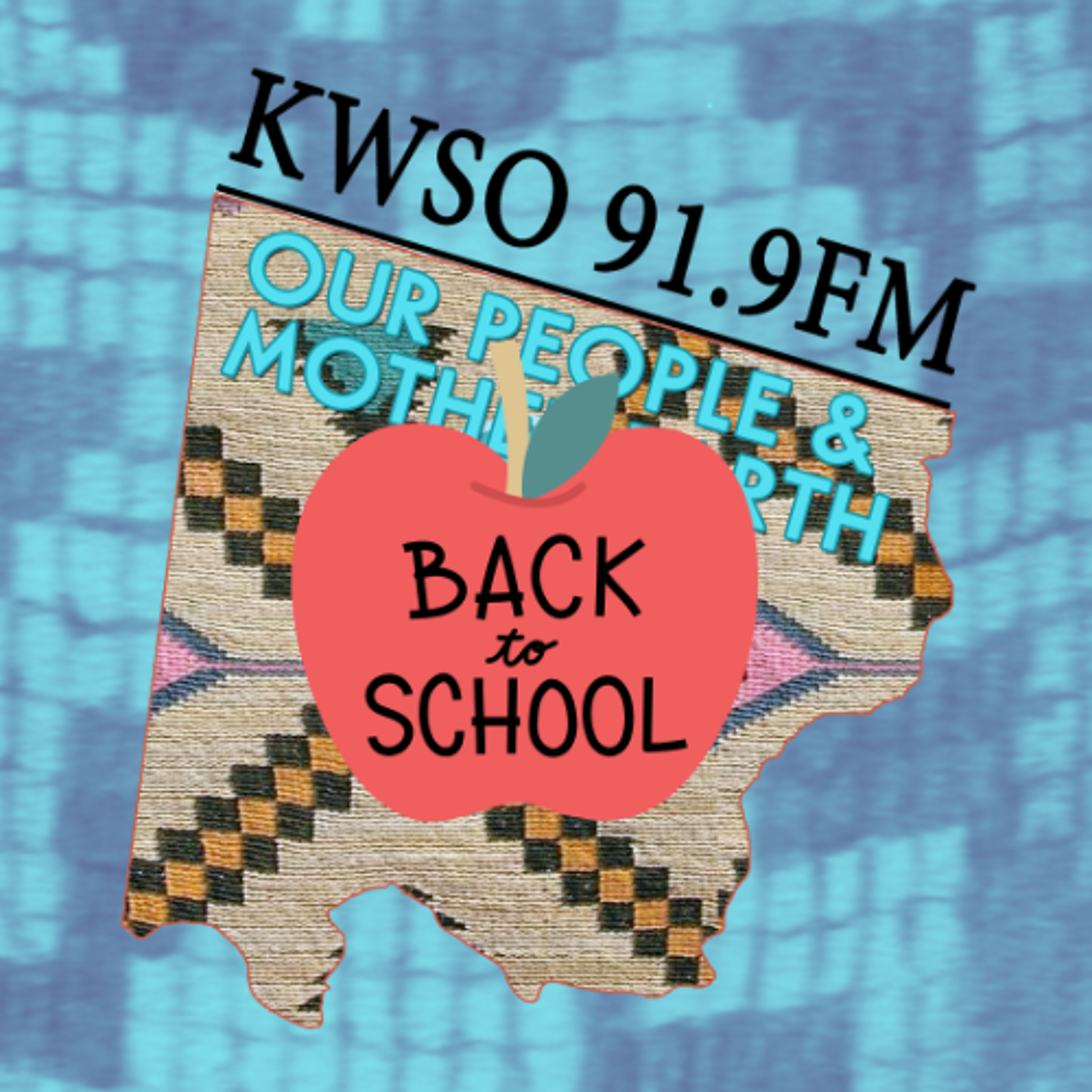 Back to School Language Lessons - KWSO Our People & Mother Earth Program Podcast episode artwork
