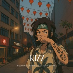 (DEMO) KIZZ キズ - DELIRIO SUNSHINE (PROD. LUZOCK BEATS)