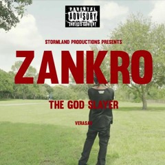 ZANKRO (The God Slayer)