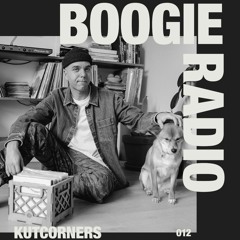 Boogie Radio 012: Kutcorners (Live from Los Angeles)