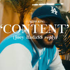Curtiss King - Content (Joey Bada$$ Reply)