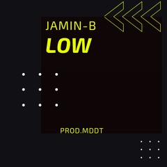 Low -ft-jaminb
