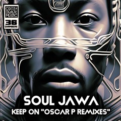 Keep On (Deep Soulistic Afterlife Edit)