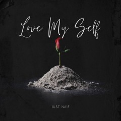 Love My Self