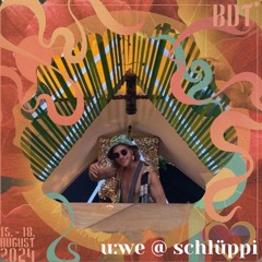 u : we @ Bucht der Träumer* Festival 2024 (Opening Schlupfloch aka Schlüppi)