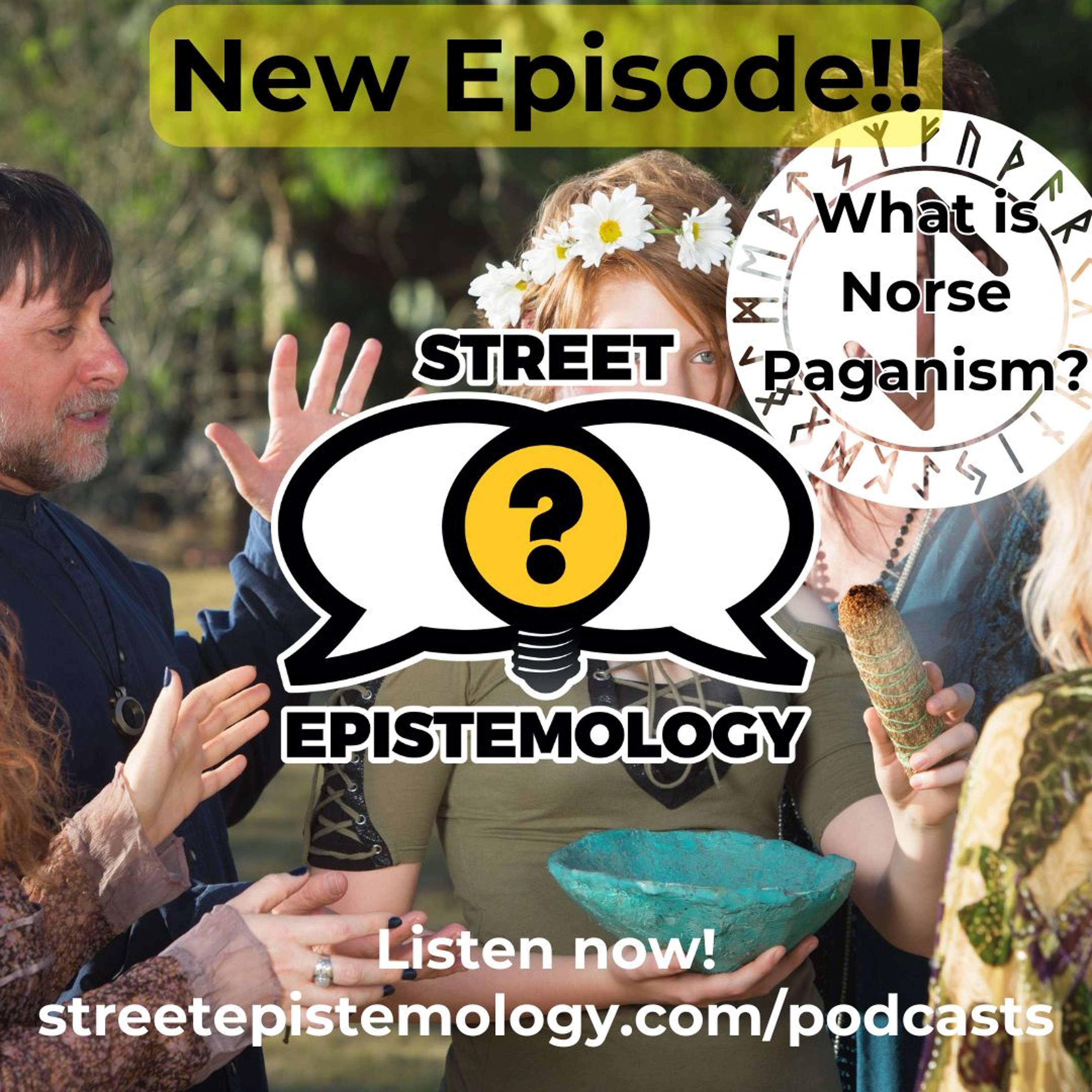 Ep. 505 Street Epistemology|Chloe|Norse Paganism|"This is getting heavier than I expected"