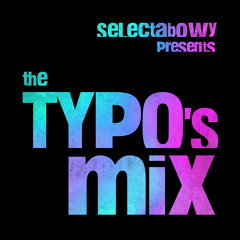The Typo Mix