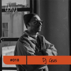 ubiyu Mix Series w/ DJ Gus 018