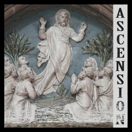 Ascension (feat. Cowbell Christ)