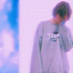 all my fault (feat. d1v)