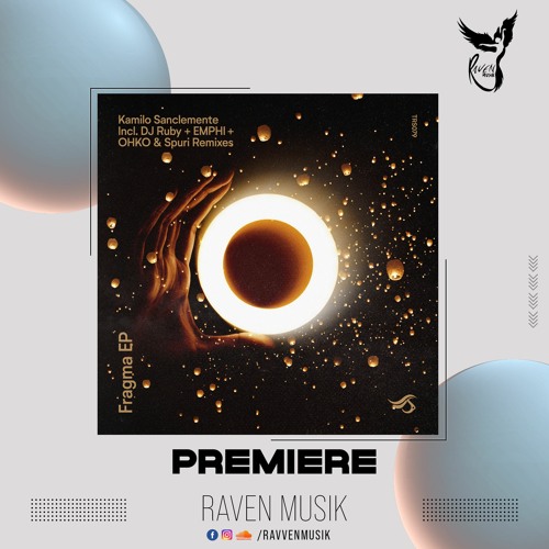 PREMIERE: Kamilo Sanclemente - Fragma (Original mix) [Transensations Records]