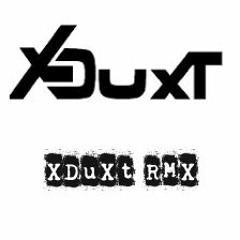 X-Duxt - X-Duxt Collection RMX