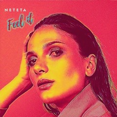 Neteta - Feel It (Ph3nom1c Remix A)