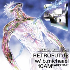 Retrofutur show on LYL radio Wayatt invite b.michaael (06.10.22.)