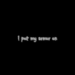 i put my armor on ( Lil barberi )