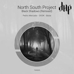 FULL PREMIERE : North South Project - Black Shadows (Pedro Mercado Remix) [Tanzgemeinschaft]
