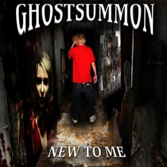 @ghostsummon - New To Me