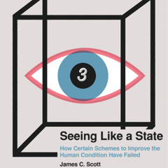 505 The Problem with..."Architectural Despots, Jane Jacobs, and Seeing Like a State, Part 3"