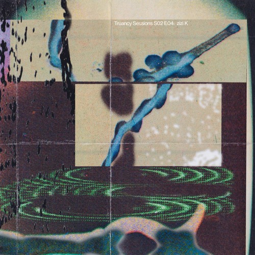 Truancy Sessions S02 E04: zizi K