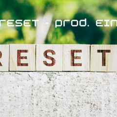 EIN - RESET (Genesis)