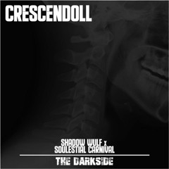 Crescendoll - Live at The Darkside [10.8.22]
