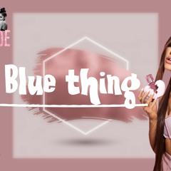 Ariana_Grande_-_Blue_thing_(official_audio)(256k).mp3