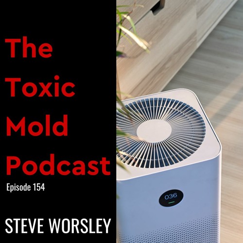 EP 154: Air Purifiers For Toxic Mold