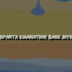 Sparta Emanation Base MYE (reupload, not mine)