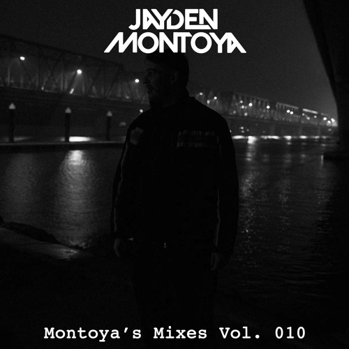 Montoya’s Mixes (Vol. 010) [Party Mix]