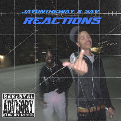 Reactions Jayontheway x Sav
