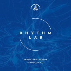 B.E.A. - Rhythm Lab (2024 Virgo New York set)