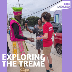 Exploring the Tremé (plus Big Couch!)