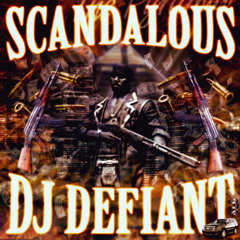 SCANDALOUS w/THA CRUEL MISTAH