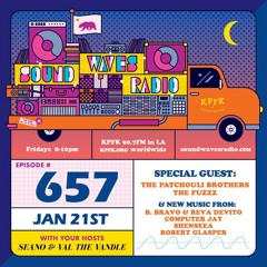 Ep.657: The Patchouli Brothers & The Fuzzz - January 21, 2022