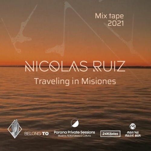 ❉ Nicolas Ruiz - Traveling In Misiones - 10.05.2021
