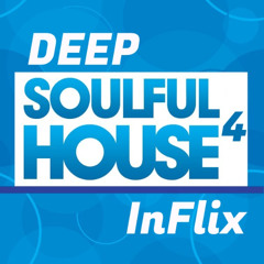 InFlix - Deep Soulful House 4
