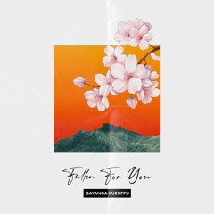 Gayanga Kuruppu - Fallen For You