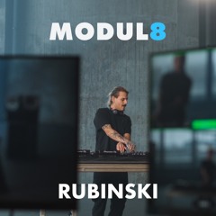 MODUL8 Podcast #001: RUBINSKI [ Groove Set ]